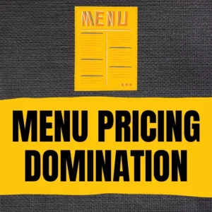 Menu Pricing Domination